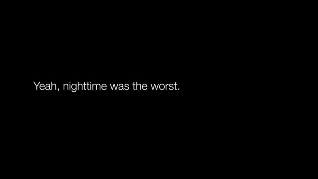 nighttime was the worst